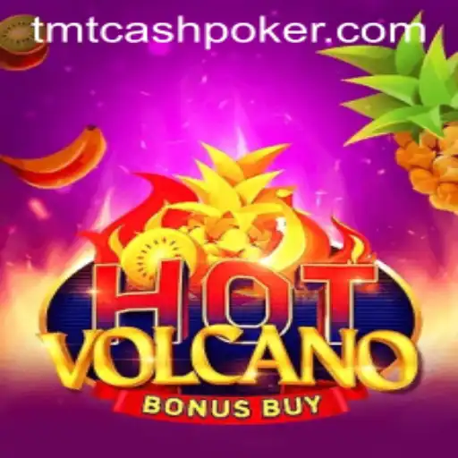 Thrills of HotVolcanoBonusBuy and the Dynamic TMTCash Poker