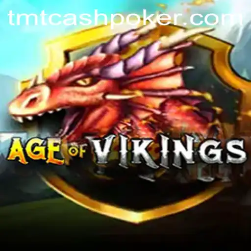 Age of Viking: A Mythical Poker Adventure with TMTCash Poker