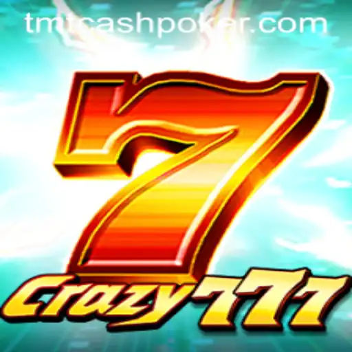 Unveiling the Excitement of Crazy777 and TMTCash Poker