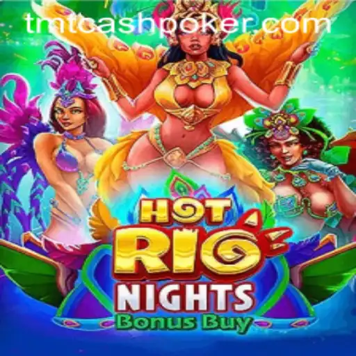 Unveiling HotRioNightsBonusBuy - A Thrilling Digital Adventure with TMTCash Poker