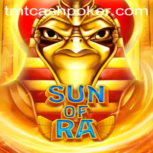 Exploring SunofRa and TMTCash Poker: A Unique Gaming Experience