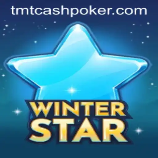 Exploring the Exciting World of WinterStar and TMTCash Poker